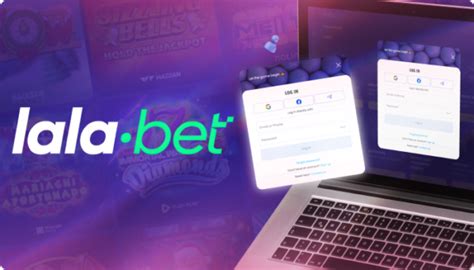 lalabet login|Lala Bet.